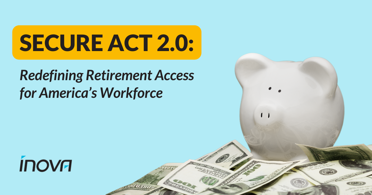 Secure Act What does the SECURE Act 2.0 mean for employers?