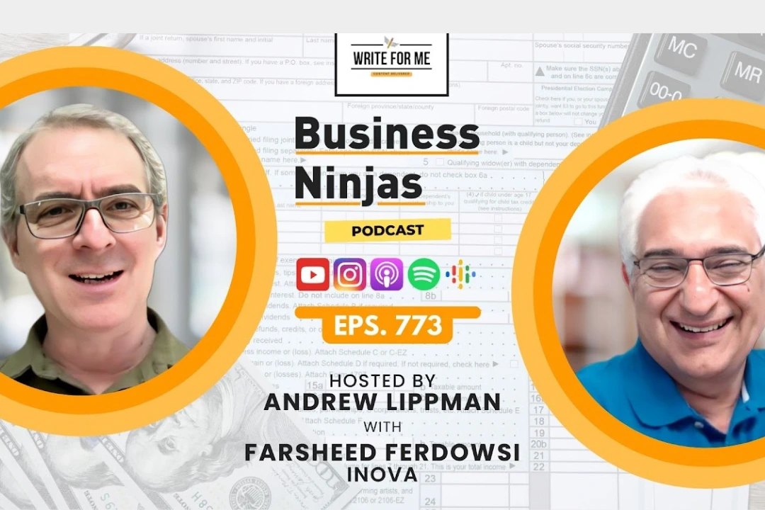 Cover image for the Business Ninjas podcast episode featuring Inova Payroll’s Founder, Farsheed Ferdowsi. The image includes photos of host Andrew Lippman and guest Farsheed Ferdowsi in circular frames, with podcast logos (YouTube, Instagram, Apple Podcasts, Spotify, Google Podcasts), and text that reads: “Business Ninjas Podcast – EPS. 773 – Hosted by Andrew Lippman with Farsheed Ferdowsi, Inova.”
